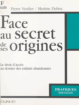 cover image of Face au secret de ses origines